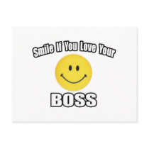 Smile If You Love Your Boss