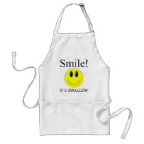 Smile If you Swallow -- Apparel Aprons