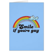 Smile if you're gay Card