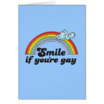 Smile if you're gay Card
