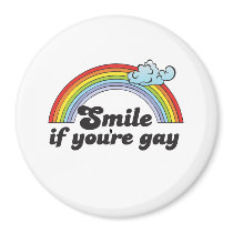 SMILE IF YOU'RE GAY