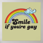 Smile if you're gay Poster