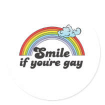 SMILE IF YOU'RE GAY