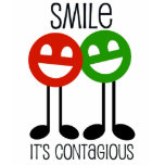 Smile It's Contagious t-shirts