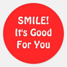 SMILE! It's Good For You. Red. Round Stickers