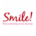 Smile - It's the second best thing you can do... t-shirts