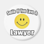 Smile...Love a Lawyer Fridge Magnet