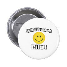Smile...Love a Pilot Pin