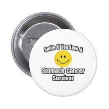 Smile...Love a Stomach Cancer Survivor Pin