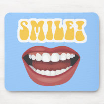 SMILE!