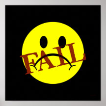Smiley Face FAIL Poster