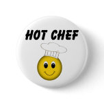 Smiley Face Hot Chef Pinback Buttons