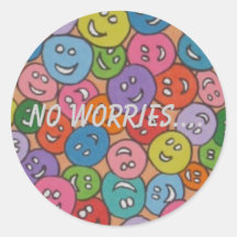 smiley faces  no worries.... sticker