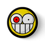 Smiley Psychotic Button