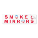 Smoke & Mirrors Bumper Stickers
