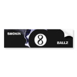 Smokin 8 Ballz bumper sticker bumper stickers
