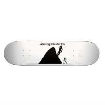 Smoking Can Kill You Custom Skate Board