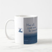 Smooth Seas Sailing Ship mug