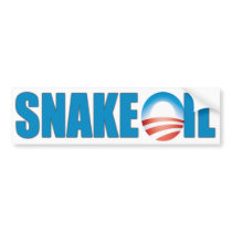 Snake Oil (Obama) Bumper Stickers