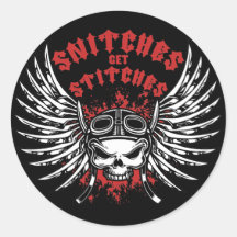 Snitches Get Stitches Stickers