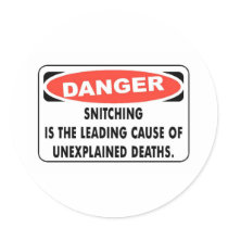 Snitching Stickers