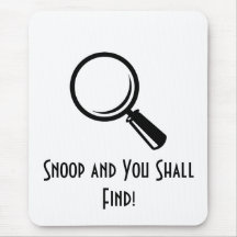 Snoop and You Shall... Mousepads