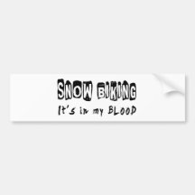 Snow biking It's in my blood Bumper Stickers