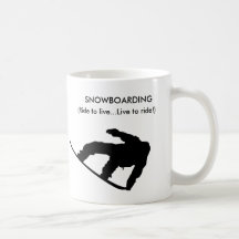 snowboarding mug!