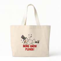 Snowman More Snow Please Tshirts and Gifts Canvas Bag