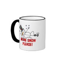 Snowman More Snow Please Tshirts and Gifts Coffee Mug