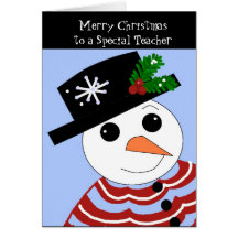 Snowman Special Teacher Christmas Card