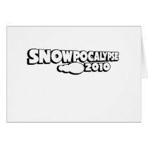 Snowpocalypse 2010 greeting cards