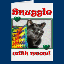 Snuggle with meow!  Cat cards