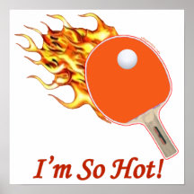 So Hot Flaming Ping Pong Poster