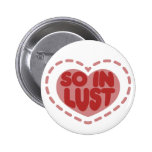 So in Lust Pin