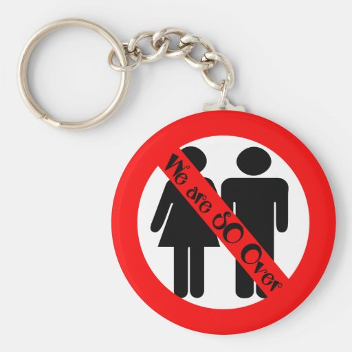 SO Over Break UP Keychain