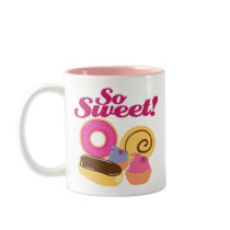 So Sweet Desserts Mugs
