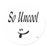 So Uncool Tongue Smile Round Sticker