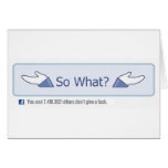 So What? (Facebook Button) Greeting Card