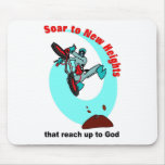 Soar to new heights that reach up to God Mousepads