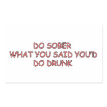 SOBER OR DRUNK RECTANGLE STICKERS
