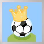 Soccer Ball Wearing Crown T-shirts and Gifts posters