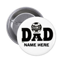 SOCCER DAD BUTTON (CUSTOM)