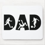 Soccer Dad Gift Mouse Pad