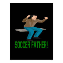 Soccer Father Postcards