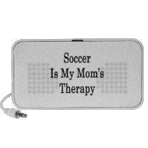 Soccer Is My Mom's Therapy Travel Speaker
