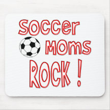 Soccer Moms Rock ! Mousepad