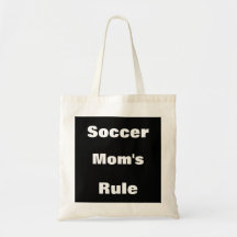 Soccer Mom's Rule Canvas Tote Bags