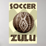 Soccer Zulu Large Poster for Soccer fans