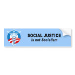 Social Justice is not socialism Bumper Stickers
